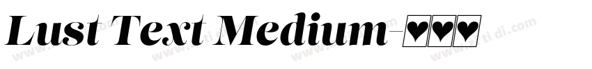 Lust Text Medium字体转换